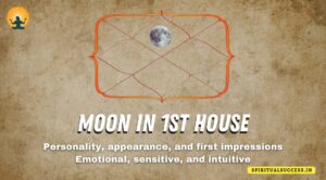 Read more about the article Effects of Moon in the 1st House